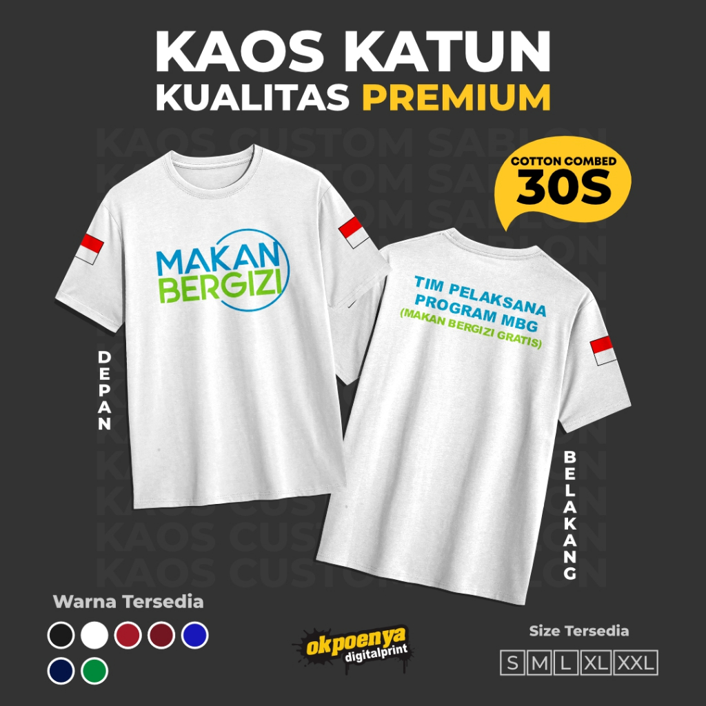OKPOENYA - Kaos Tim Pelaksana Program MBG - Kaos MBG Tim Pelaksana Program Makan Bergizi Gratis Tshi