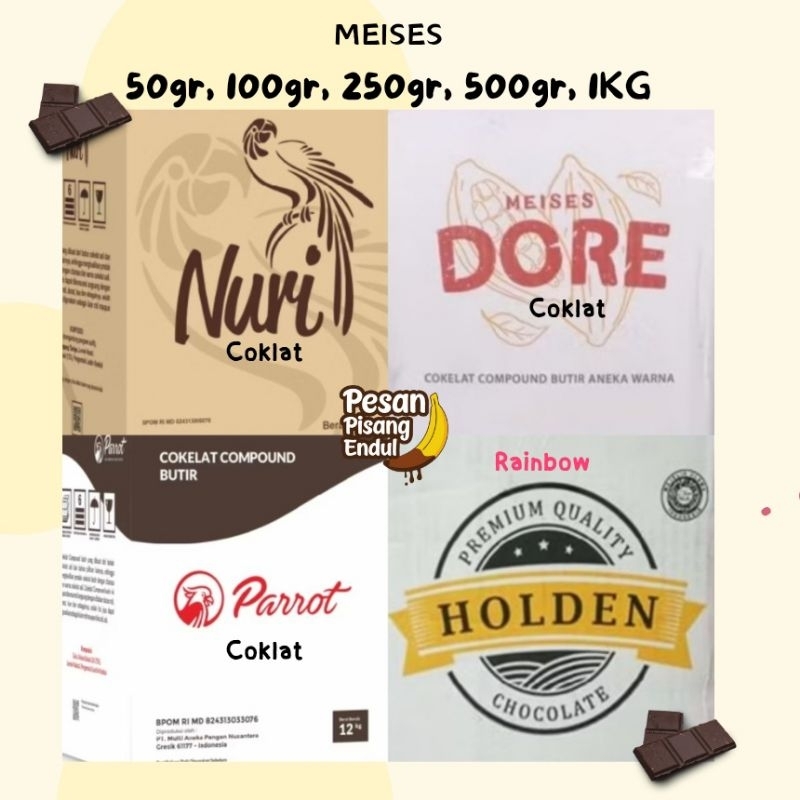 

Meses Coklat Nuri, Parrot, Dore, Gogo, Holden 250gr - Repack