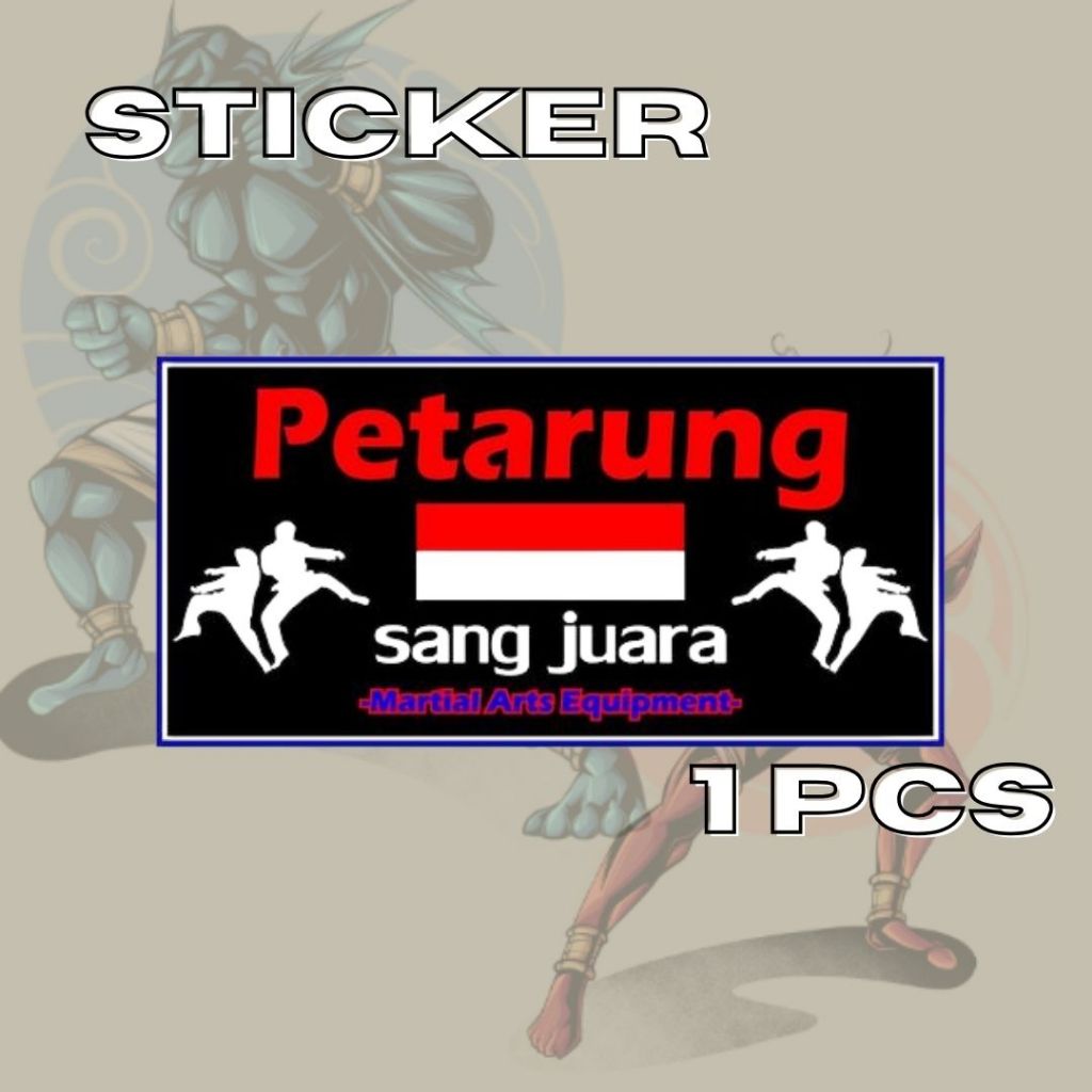 

Stickers Petarung Original 100%