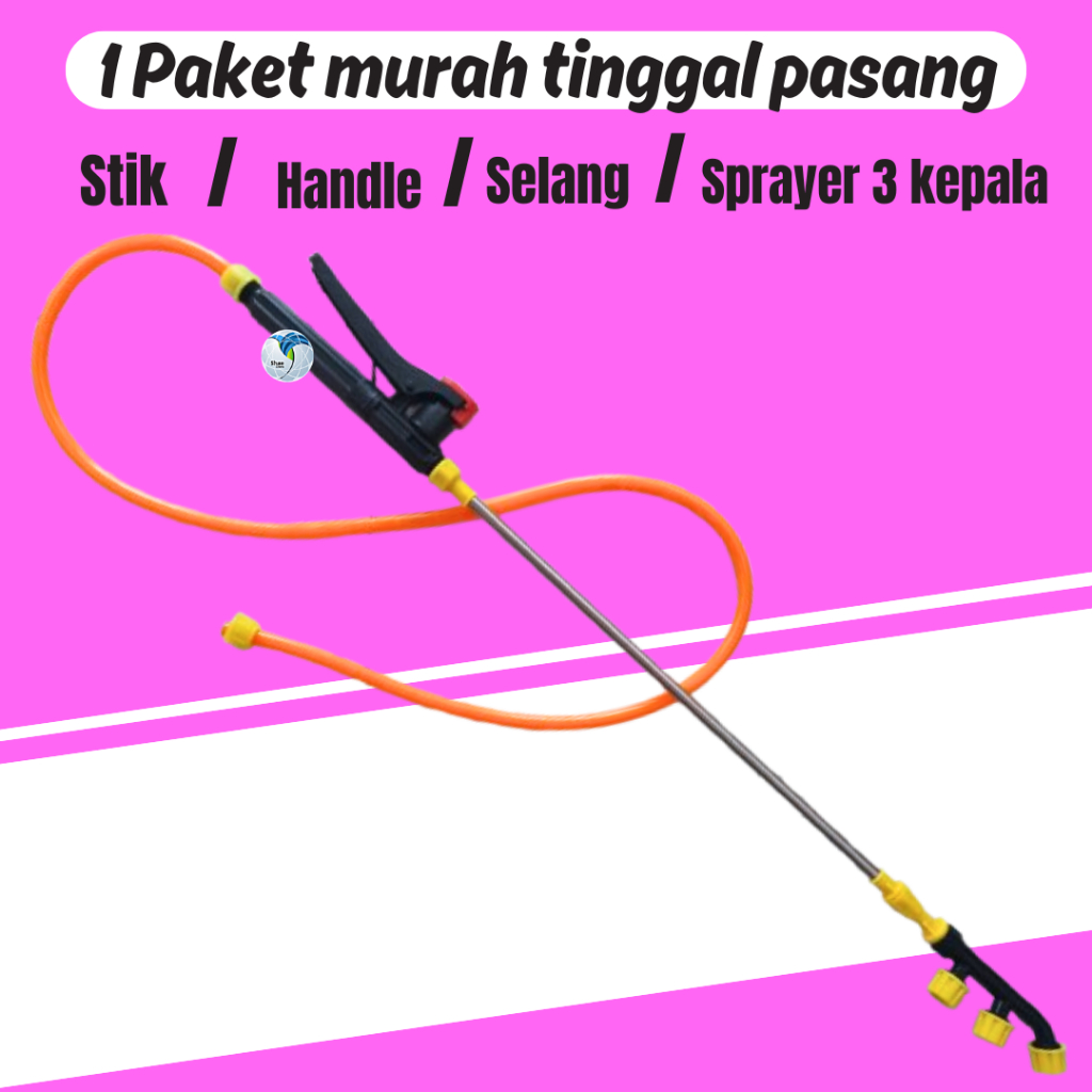 PAKET KOMPLIT Stik + Handle + Selang Sprayer Elektrik+Sprayer kabut 3 kepala Stik Sprayer Stik Sempr