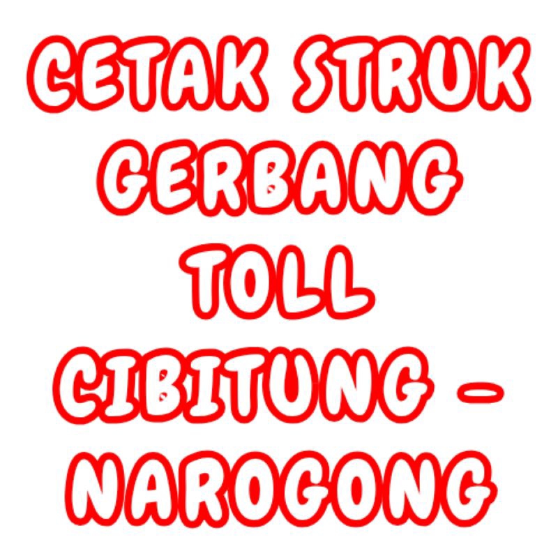 

struk gerbang toll Cibitung=> Narogong, harga per struk