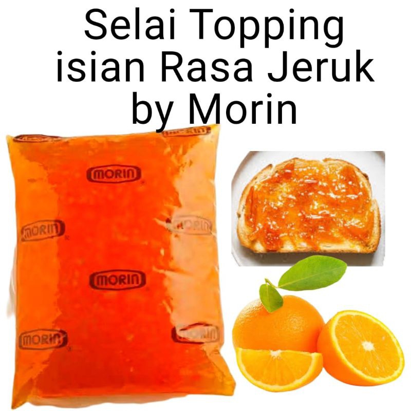 

SELAI JERUK TOPPING OLESAN ORANGE MARMALADE MORIN SELAI KAYA FRUIT JAM