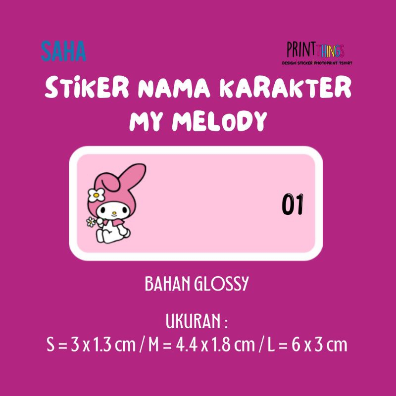 

STIKER NAMA GLOSSY KARAKTER MY MELODY ANEKA MOTIF