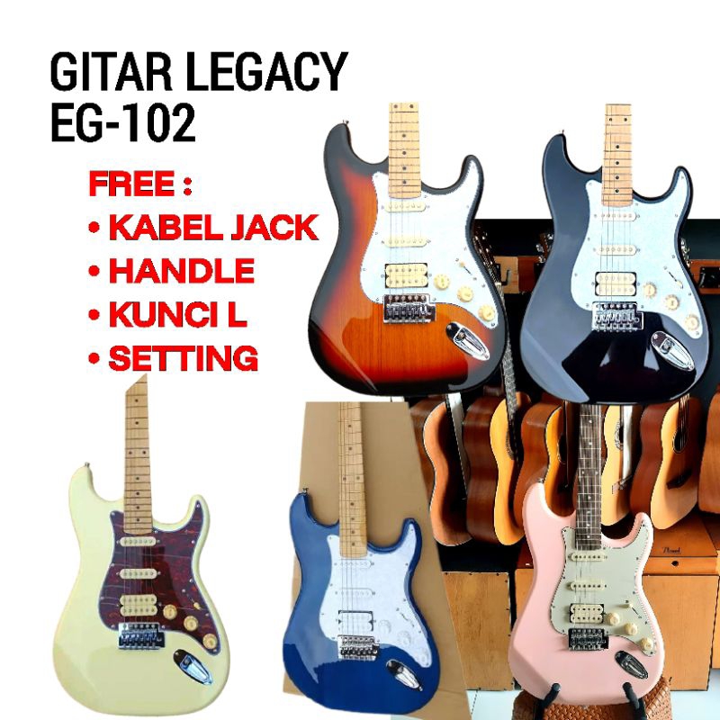 GITAR ELEKTRIK LEGACY EG 102 ORIGINAL LEGACY EG102 HSS STRATOCASTER