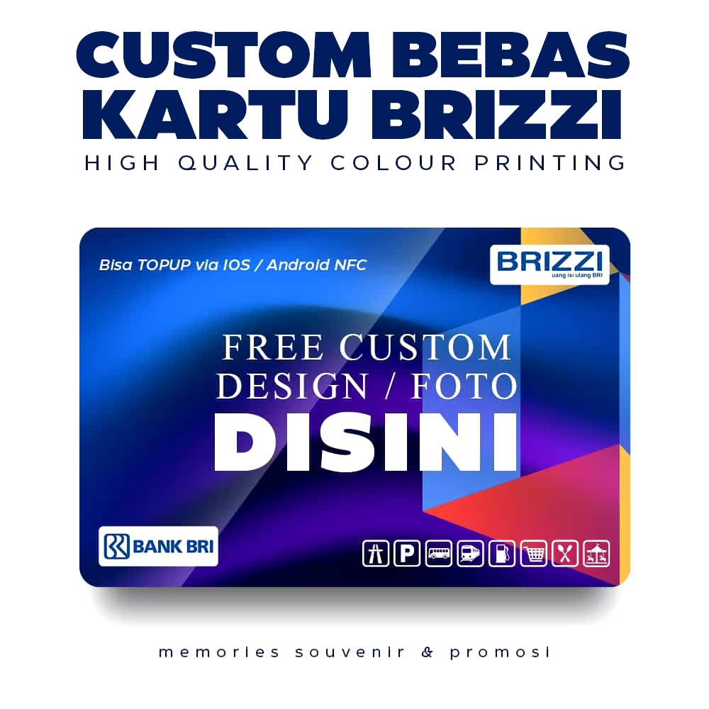 

Etoll Emoney BRIZZI Custom Uv Print 1 sisi custom foto custom gambar emoney cetak foto