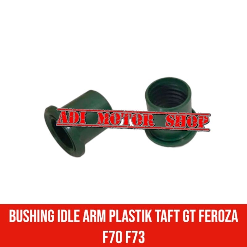 bushing idel arm taft gt feroza