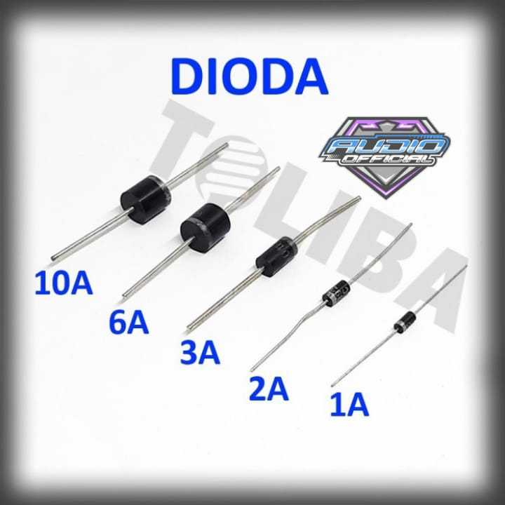 Dioda Diode 1 ampere 2 ampere 3 ampere 6 ampere dan10 ampere