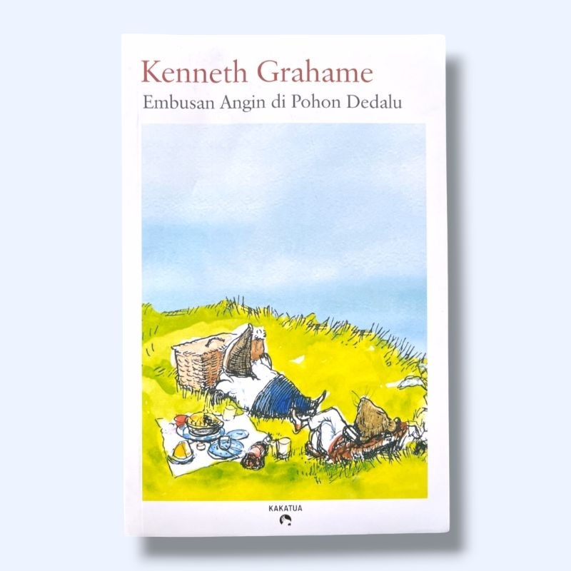 Embusan Angin di Pohon Dedadu - Kenneth Grahame