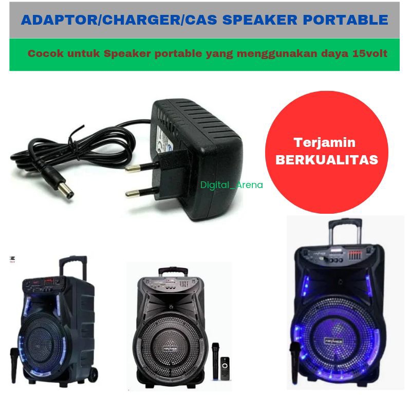 POWER ADAPTOR/CAS/CHARGER SPEAKER PORTABLE BLUETOOTH TANAKA, DAT, DLL 15V 2A