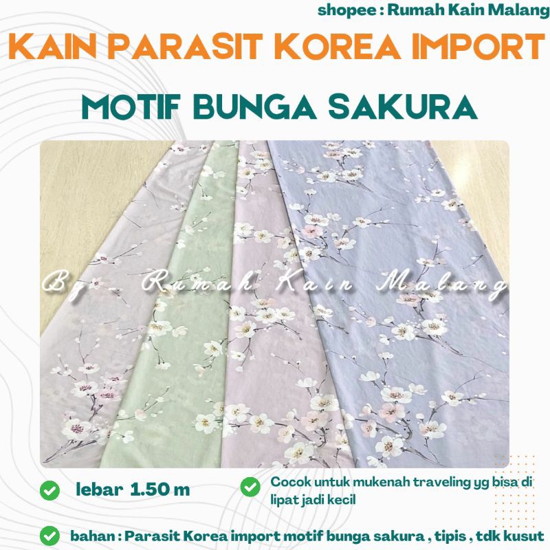 KAIN PARASIT KOREA IMPORT || MOTIF BUNGA SAKURA || SOLITE PRINT ( HARGA PER 0.5 METER )