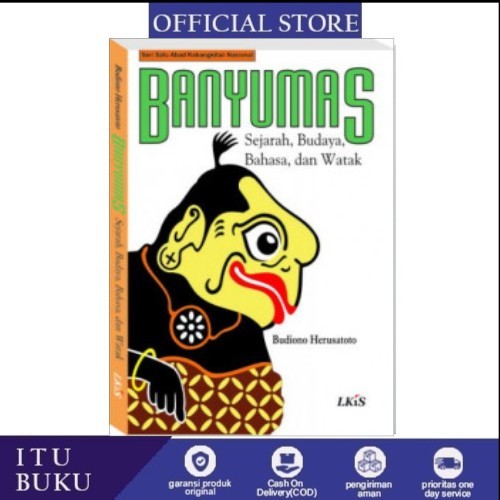 Banyumas Sejarah Budaya, Bahaas dan Wataak