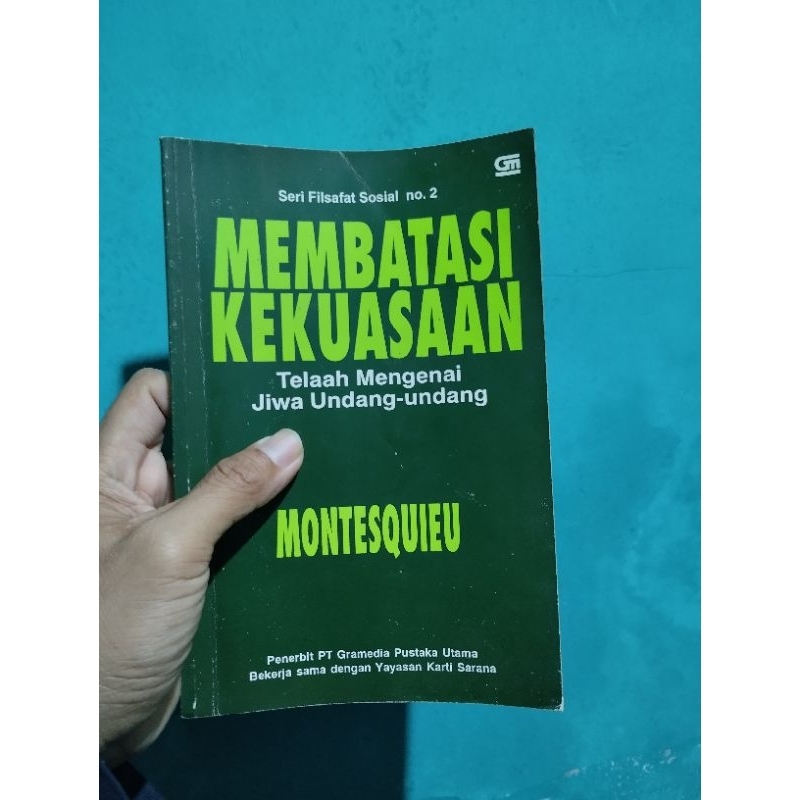 MEMBATASI KEKUASAAN telaah mengenai jiwa undang-undang