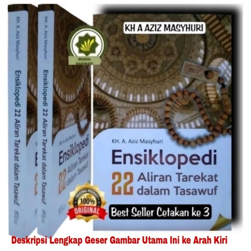 Buku ENSIKLOPEDI 22 ALIRAN TAREKAT Dalam Tasawuf Kelompok Aliran Thoriqoh Mu'tabaroh di Dunia Islam 