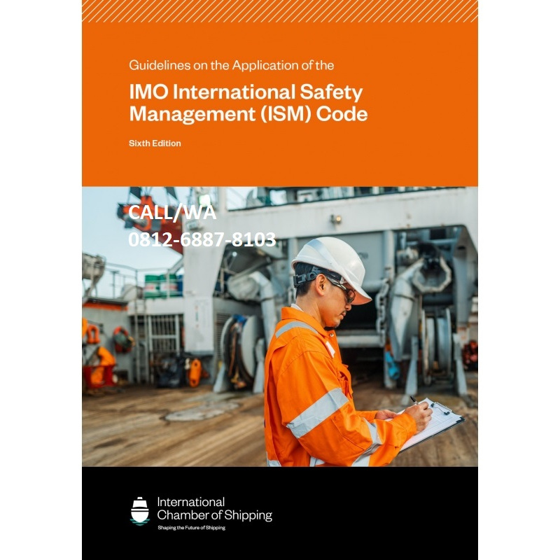 

ISF001 - Guidelines on the Application of the IMO International Safety Management (ISM) 2019