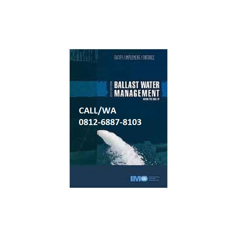 

BALLAST WATER MANAGEMENT CONVENTION AND BWMS CODE 2018(*ebk)
