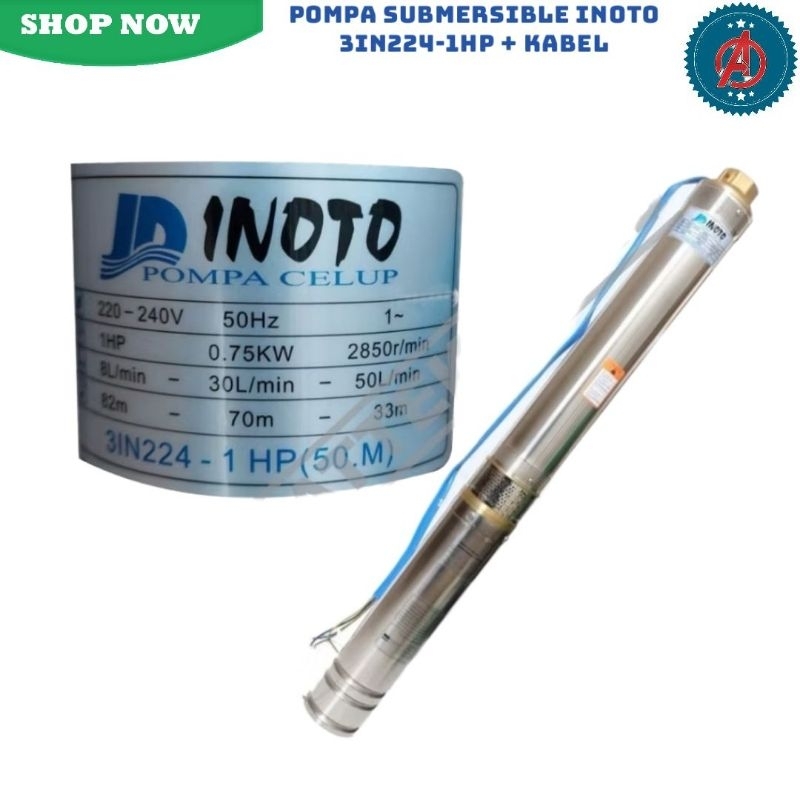 Pompa Submersible Inoto 3 In 224 1 HP + Kabel 50M Pompa Celup Satelit 1 HP Inoto 3 In 224 50M