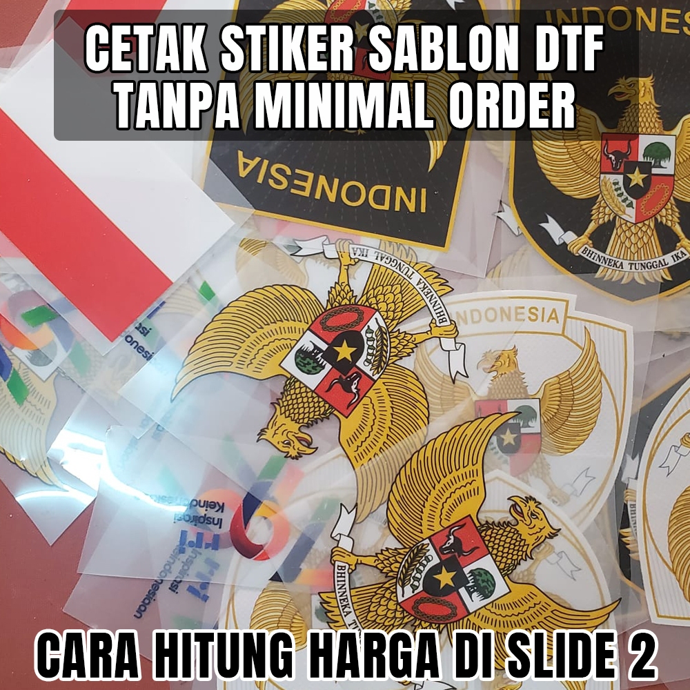 

Stiker Sablon Setrika DTF Custom Ukuran (BELI SATU GRATIS SATU) | Print Stiker Sablon Siap Press Ukuran Per CM (HARGA BUKAN PER PCS)
