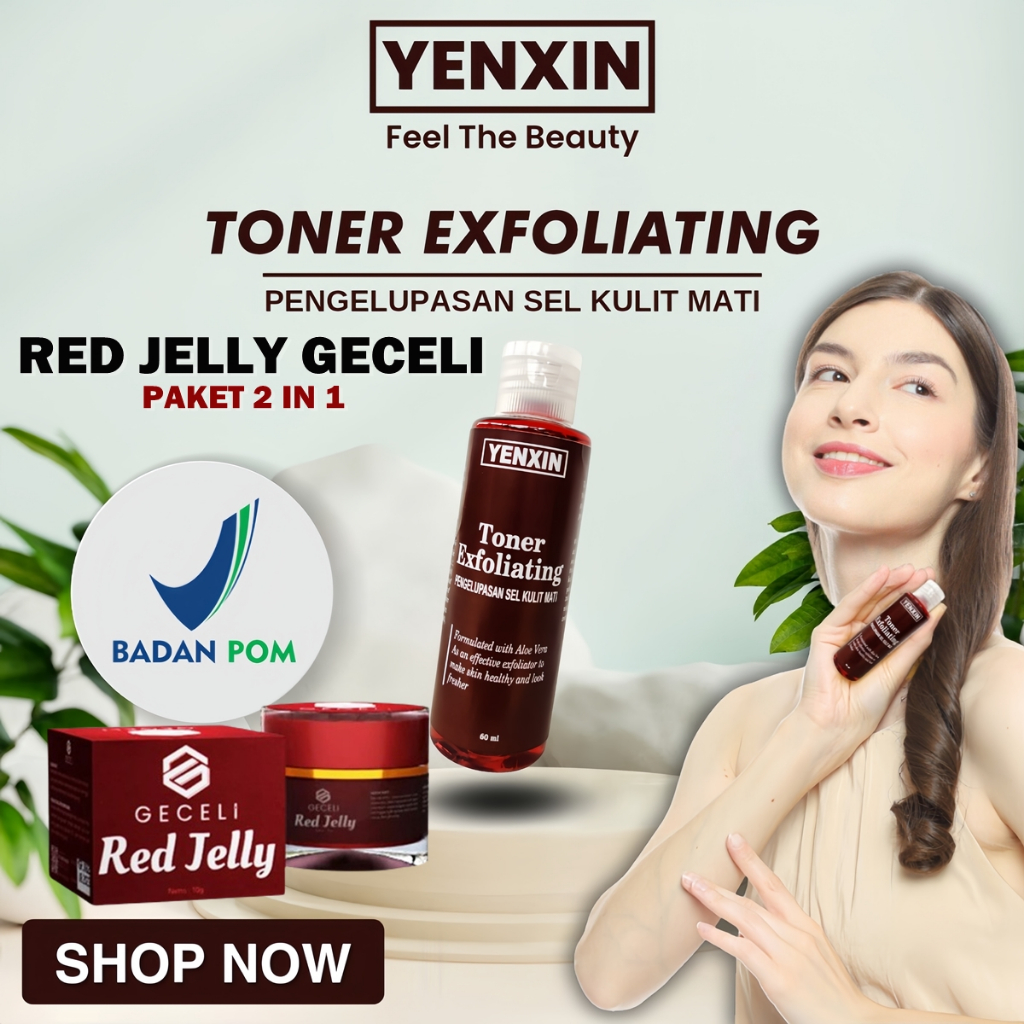 PAKET MALAM GLOWING RED JELLY GECELI DAN TONER EXFOLIATING YENXIN