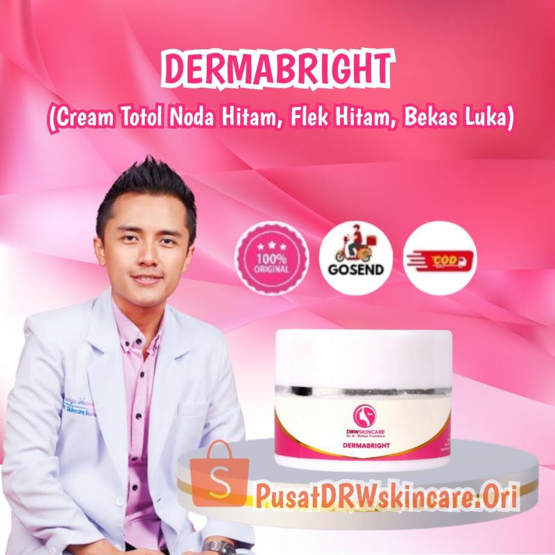 DRW SKINCARE DERMABRIGHT CREAM TOTOL NODA HITAM, BEKAS LUKA, FLEK HITAM ORIGINAL