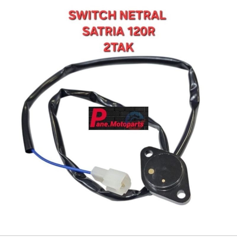 SWITCH NETRAL SATRIA 120R SATRIA 2 TAK BEST QUALITY SWIT SENSOR GIGI