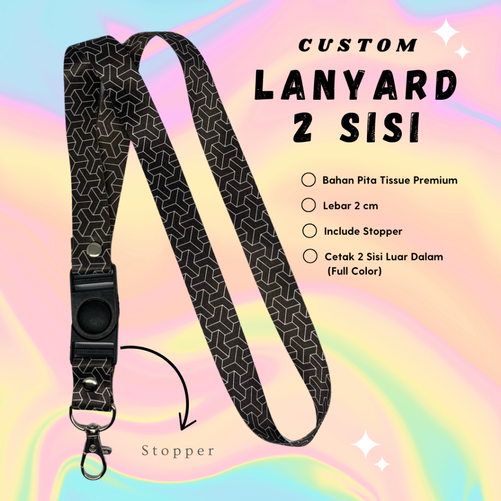 

[2 Sisi] Lanyard Custom Bahan Pita Tissue Premium Free Stopper Bebas Custom - 2 Sisi - 2 cm