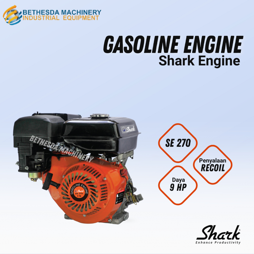 Mesin Penggerak Serbaguna 9 HP / Gasoline Engine 9HP Shark SE270