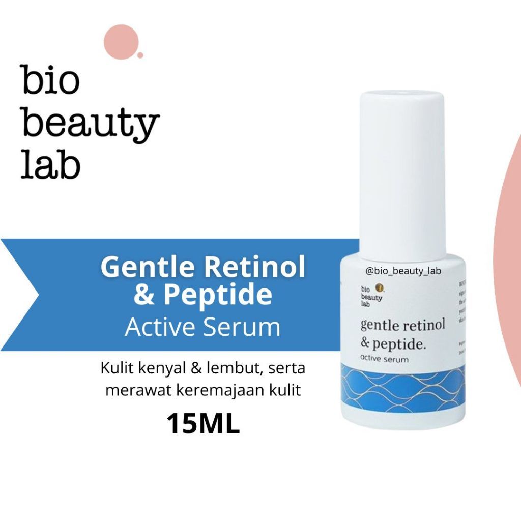 Rglow - Bio Beauty Lab Gentle Retinol & Peptide 15ML READY STOCK TANGERANG SELATAN BSD