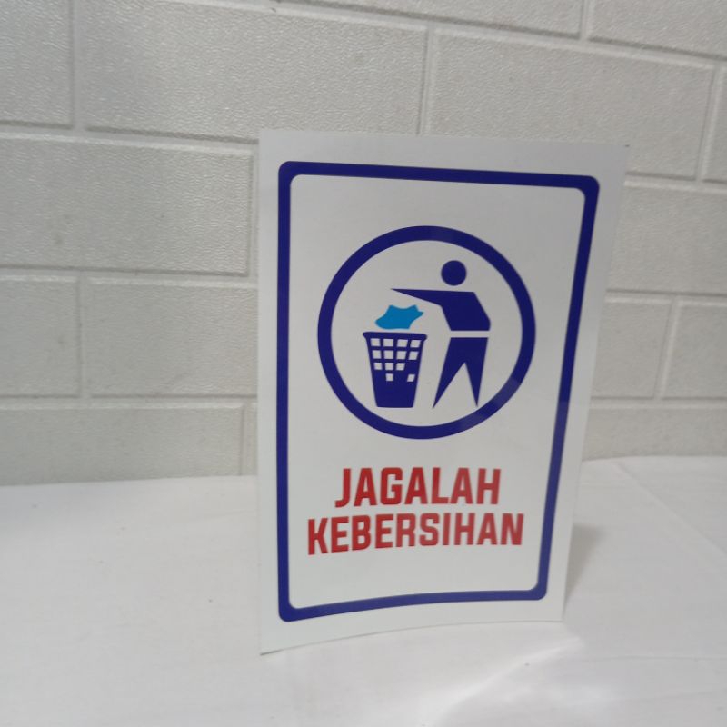 Stiker Jagalah Kebersihan | Stiker Peringatan Menjaga kebersihan | Stiker kebersihan