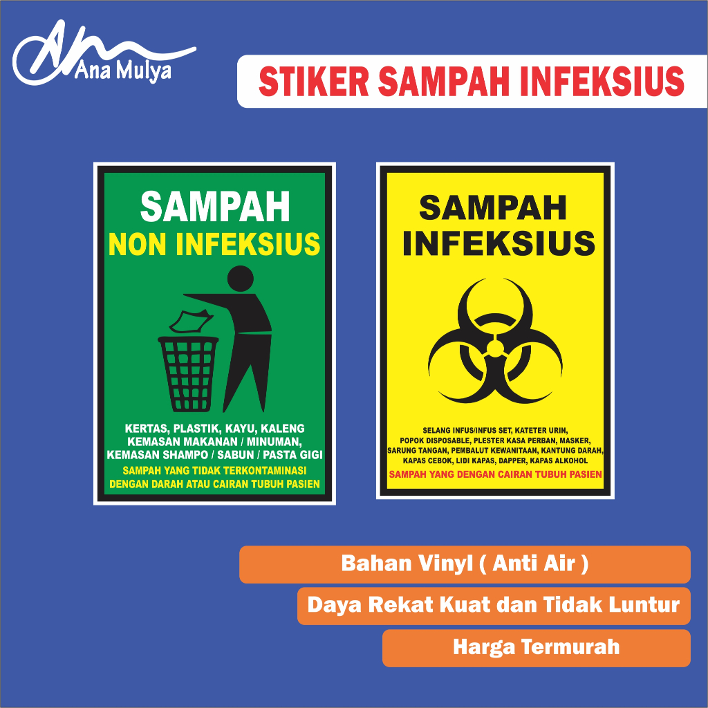

STICKER VINYL ANA MULYA STIKER LIMBAH SAMPAH INFEKSIUS / LIMBAH NON INFENSIUS/ STIKER MEDIS / STIKER LIMBAH MEDIS