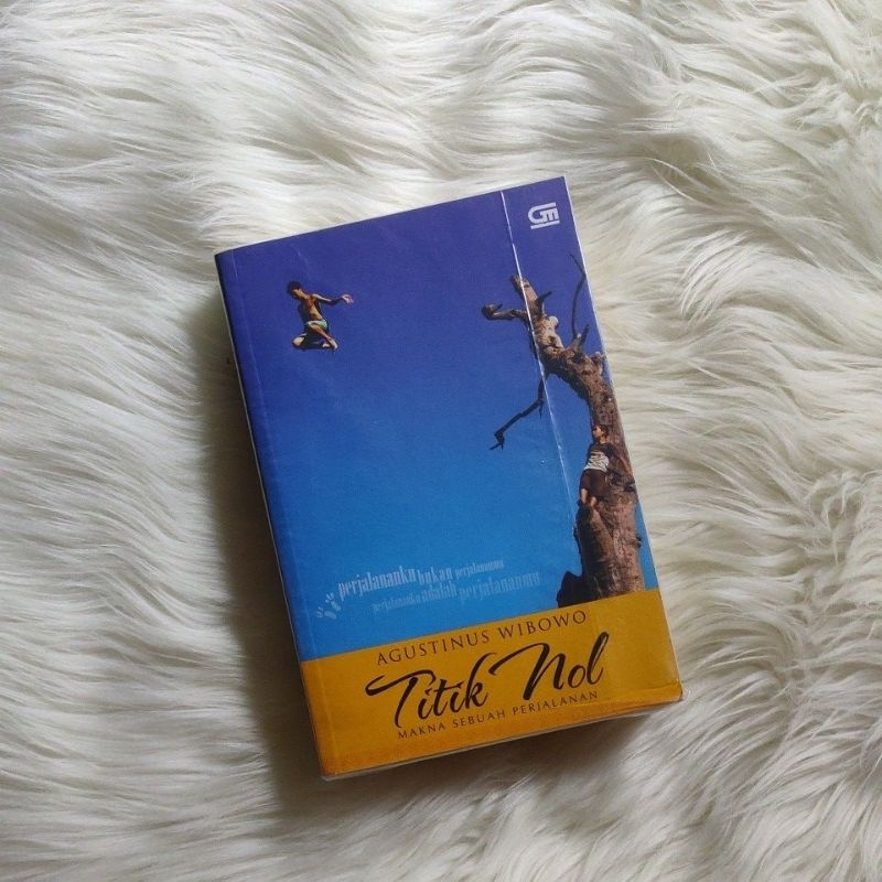 Titik Nol - Agustinus Wibowo