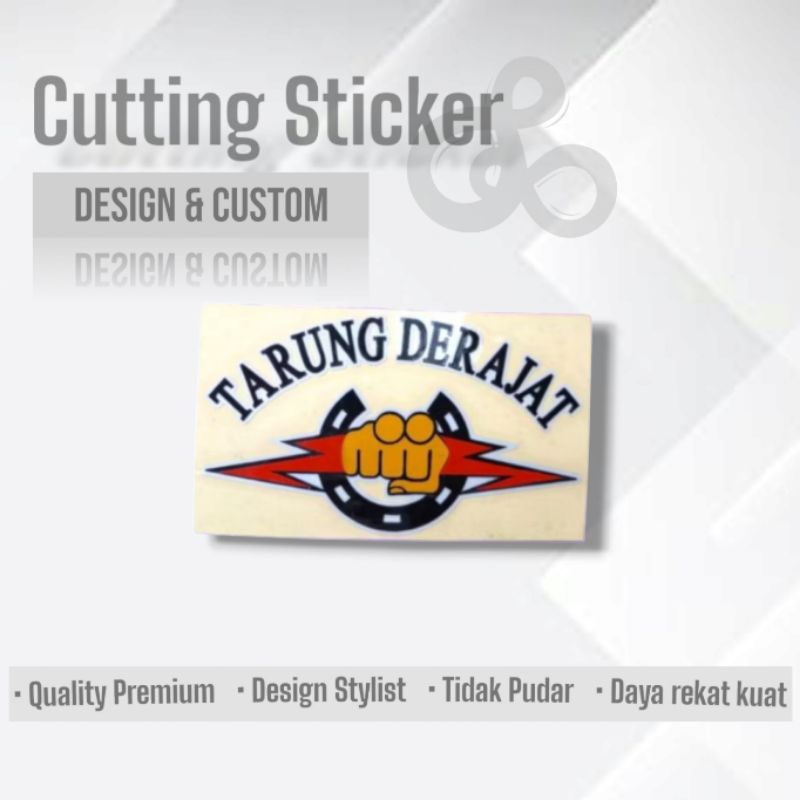 Sticker TARUNG DERAJAT