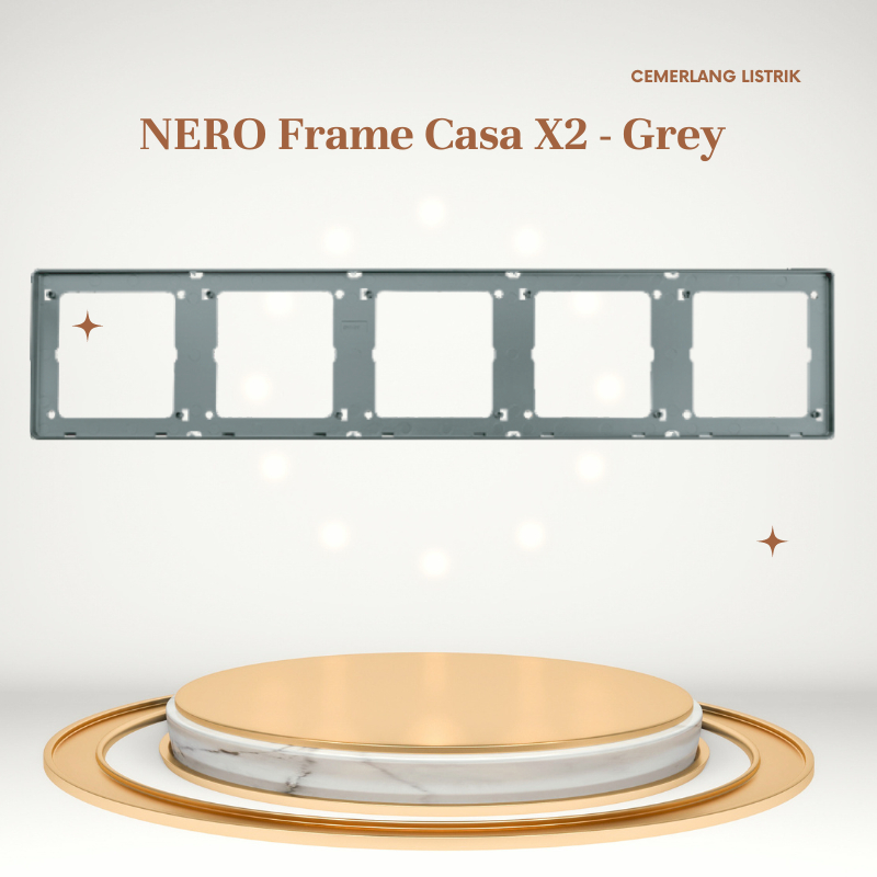 Nero Frame Casa X2 Grey - X2586-GR / Frame Saklar Nero Casa Grey 5 Gang