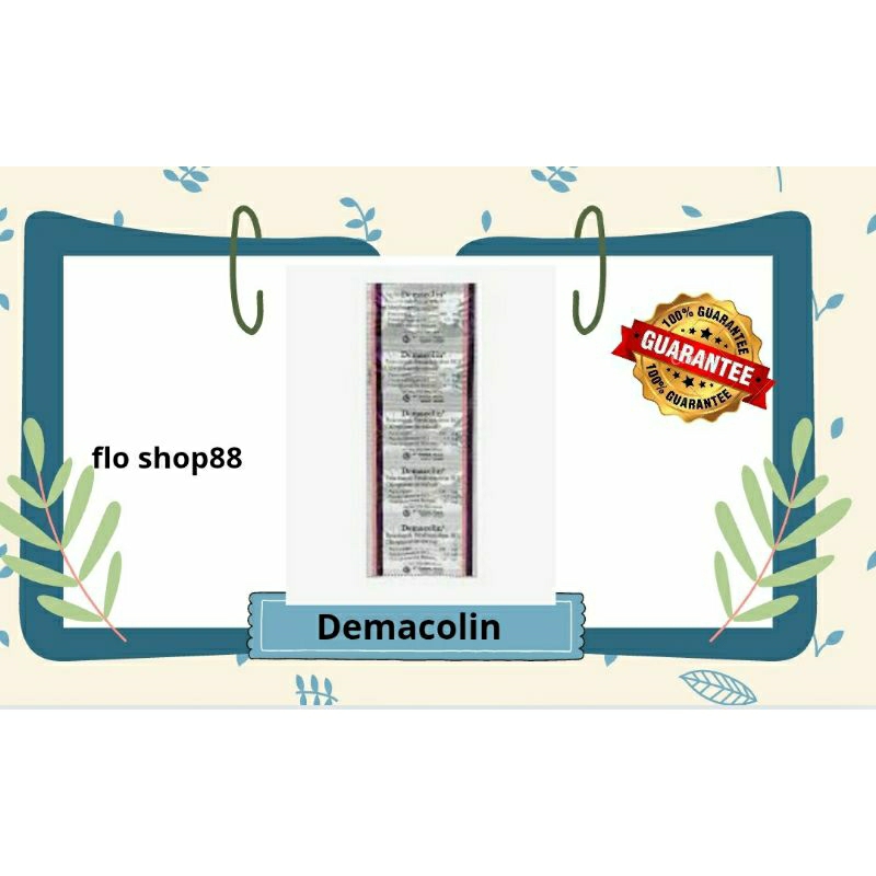 A - DEMACOLIN TABLET / DEMACOLIN / DEMACOLIN 10 TABLET