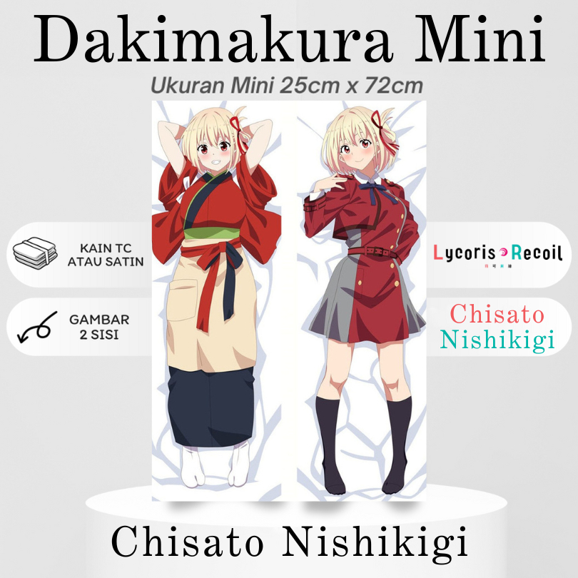 DAKIMAKURA MINI CHISATO NISHIKIGI Lycoris Recoil Bantal Anime Waifu Mini Lycoris Recoil