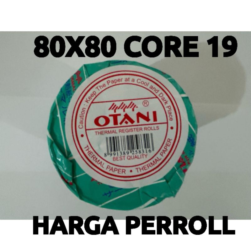 

Kertas Thermal 80x80 Core 19 Perroll Merk Otani