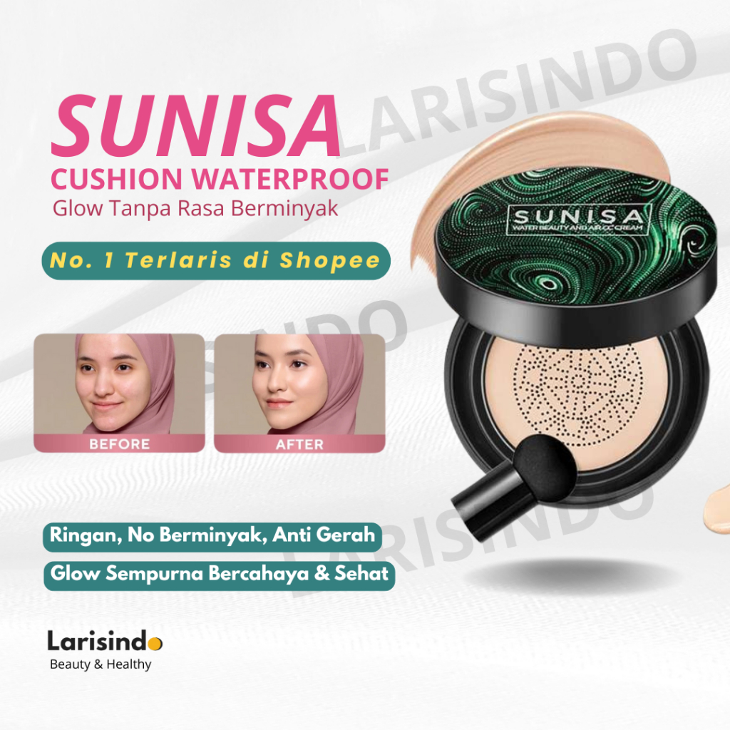 Sunisa Cushion CC Cream Waterproof Sunisa original 100% Cushion Anti Air | Air Cushion bedak sunisa 