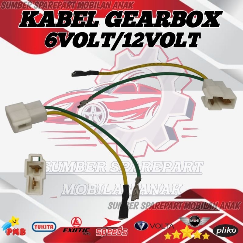 KABEL GEARBOX MOBIL MOTOR AKI ANAK 6VOLT DAN 12VOLT PLIKO YUKITA PMB MINI SPEEDS VOLTA RASTAR BABY C