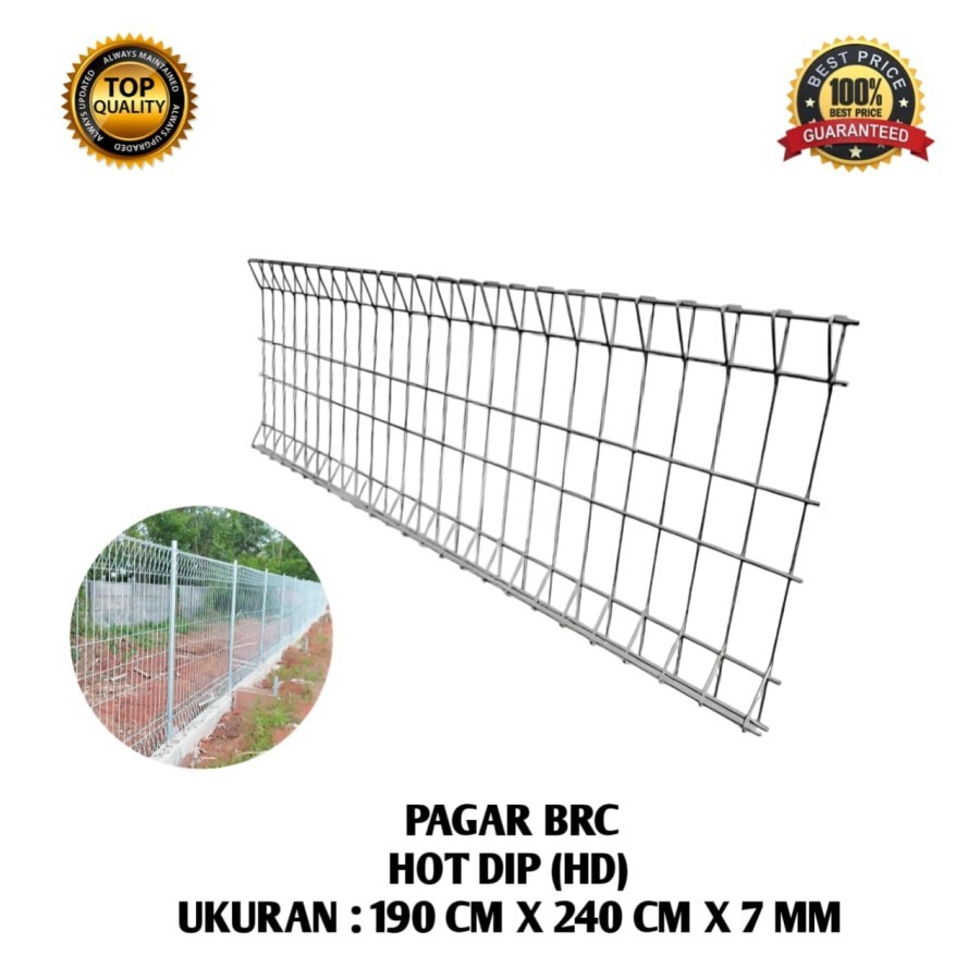 PAGAR BRC 190 x 240 CM HOT DIP T 190x240x7 MM HOT DIP PAGAR BRC MURAH 190 x 240 CM HOTDIP T 190x240x