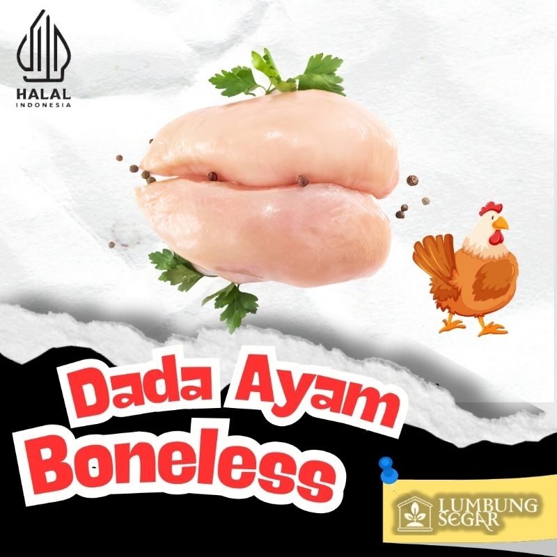 

Dada Ayam Fillet Boneless Premium | Halal - Berkualitas - Terjangkau