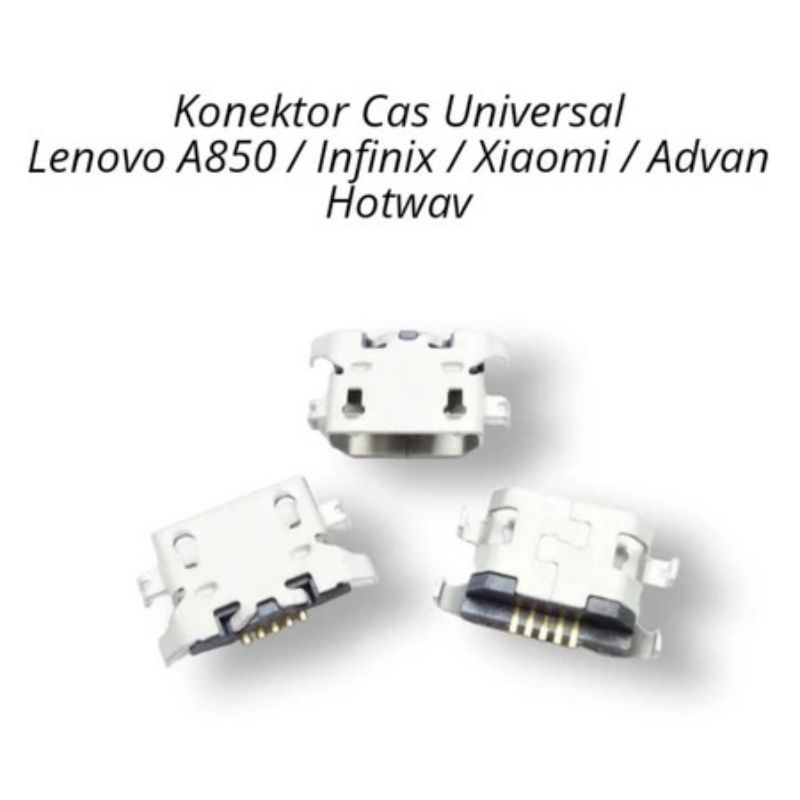 Konektor Cas Universal Lenovo A850 / Infinix / Xiaomi / Hotwav (x 5 pcs)