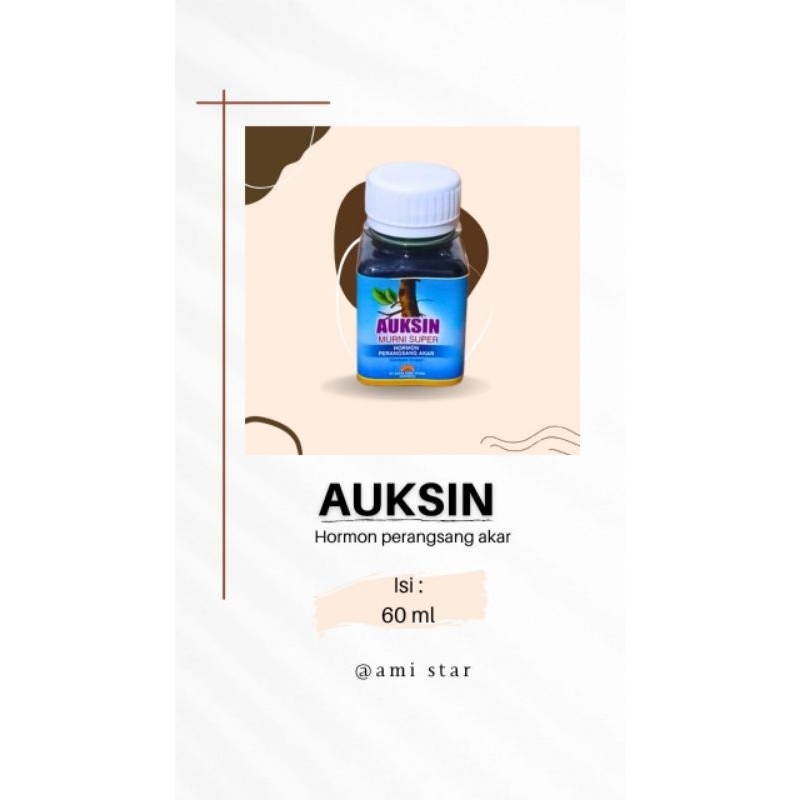 AUKSIN Perangsang Akar Untuk Stek, Okulasi & Cangkok
