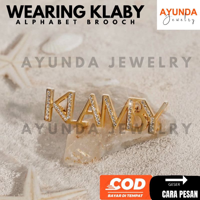 (KW MIRIP ORI) Alphabet Brooch - Wearing klamby Brooch