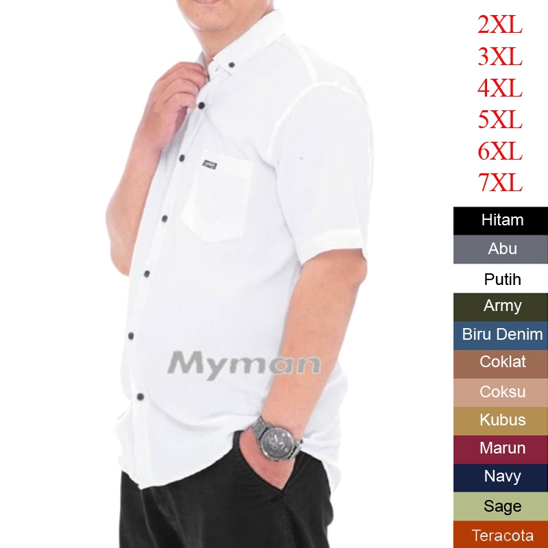 PUTIH - KEMEJA PRIA 3XL 4XL 5XL 6XL 7XL jumbo polos lengan pendek cowok ld 130 140 terbaru 2025