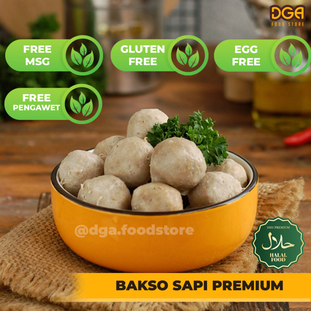 

DGA BAKSO SAPI SUPER PREMIUM GLUTEN FREE NON MSG NON PENGAWET HOMEMADE HALAL