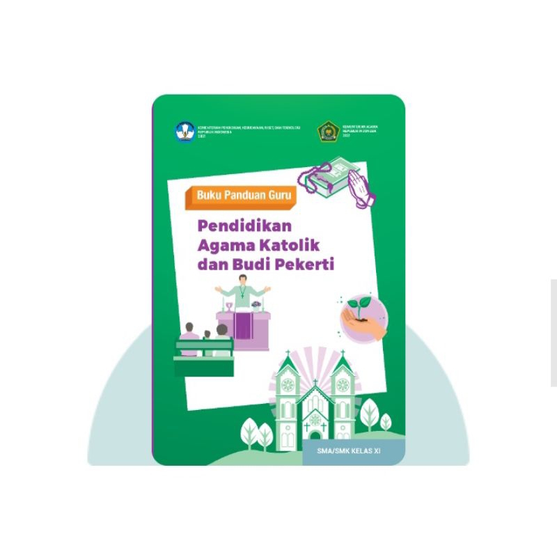 BUKU PANDUAN GURU PENDIDIKAN AGAMA KATOLIK SMA KELAS 11