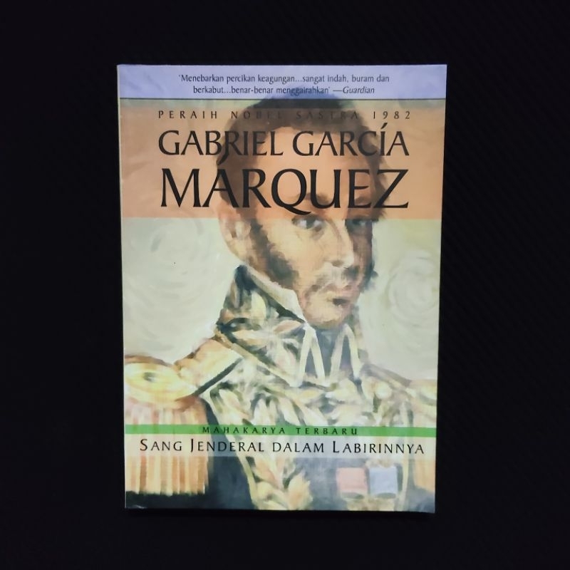 Buku Langka Original • Sang Jenderal Dalam Labirinnya - GABRIEL GARCIA MARQUES