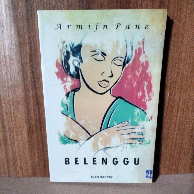BELENGGU (ARMIJN PANE).