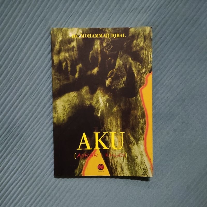 Buku Langka Original • AKU - Asrar Khudi / Dr. MOHAMMAD IQBAL