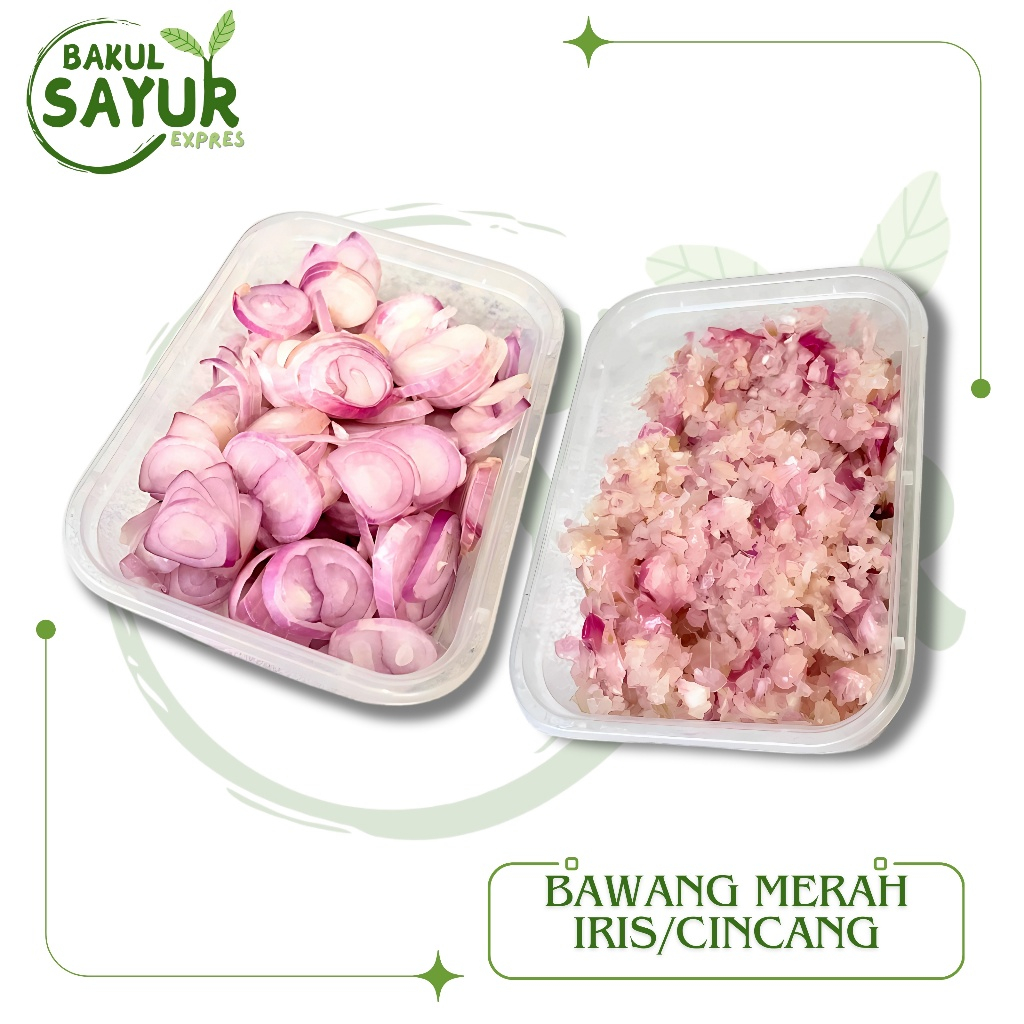 

Bawang Merah Iris / Cincang 100gr - 250gr