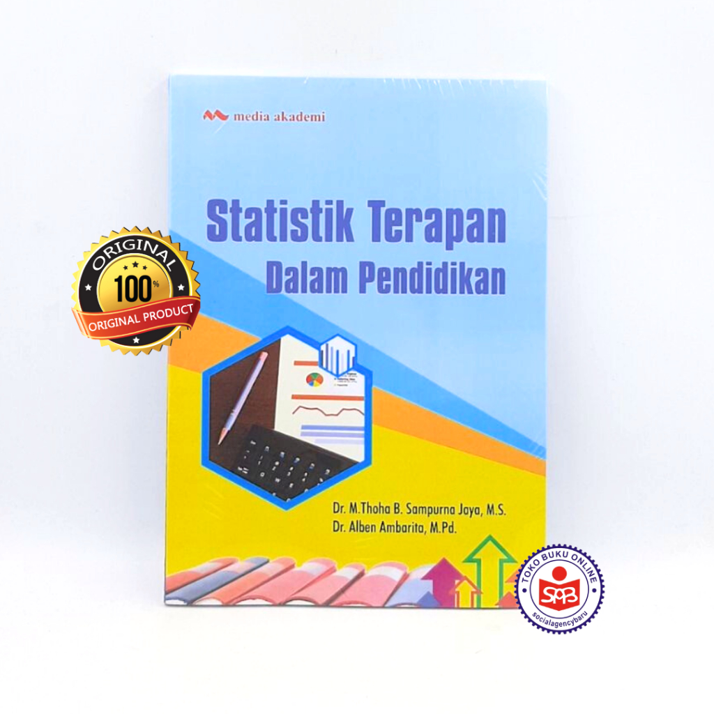 Statistik Terapan Dalam Pendidikan - M. Thoha B. Sampurna Jaya